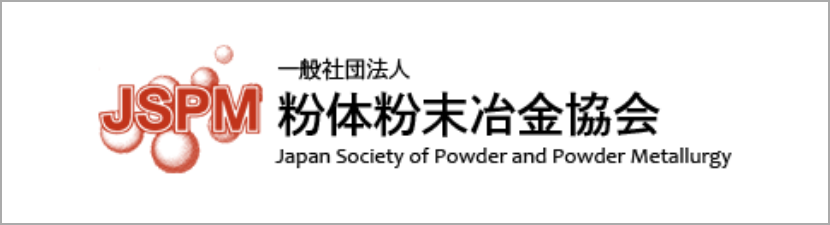 Japan Society of Powder and Powder Metallurgy